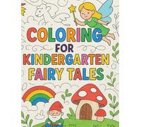 Coloring for Kindergarten: Fairy Tales