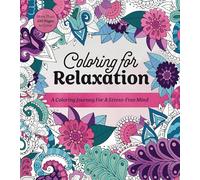 Coloring for Relaxation: A Coloring Journey for a Stress-Free Mind
