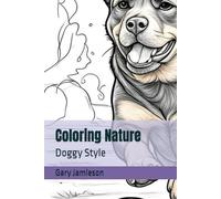 Coloring Nature: Doggy Style