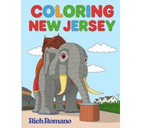 Coloring New Jersey: EXPLORE THE GARDEN STATE’S FAMOUS AND HISTORIC LANDMARKS
