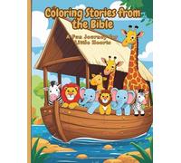 Coloring Stories from the Bible: A Fun Journey for Little Hearts