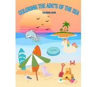 COLORING THE ABC'S OF THE SEA