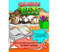 Coloring The Days Ahead: Celebrating The Art of Looking Forward