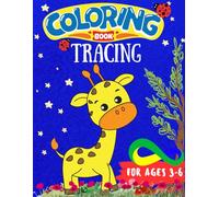 Coloring & Tracing 2 in 1 Book for Kids : 100 Pages Unicorn,Castle,Princess,Flowers and more