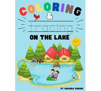 Coloring & Tracing On The Lake