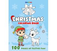 Colorino Christmas Coloring Book: 100 Pages of Festive Fun!
