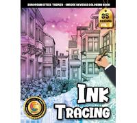 COLOROO Ink Tracing Book: Beautiful European Landmarks for Creative Flow and Relaxation: Trace the line coloring book for stress relief | Unwind with ... and iconic travel-inspired illustrations