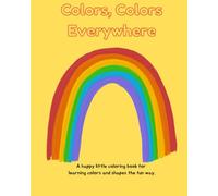Colors, Colors Everywhere