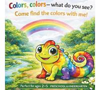 Colors, Colors_ What do you see? Come find colors with me!