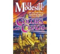 Colors of Chaos | L. E. Modesitt Jr. L. E. Modesitt Jr.L. E. Modesitt Jr. (Auteur)
