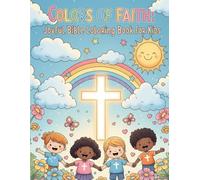 Colors of Faith: Joyful Bible Coloring Book for Kids