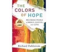 Colors Of Hope The by R Dahlstrom R Dahlstrom (Auteur)