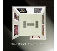 Colors of Night by Zee/Zoe/Kyle (2000-08-02)