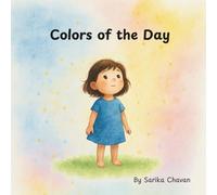 Colors of the Day: For every little one who sees the world in color.
