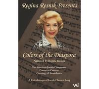 Colors of the Diasapora : A Kleidoscope of Jewish Classical Song