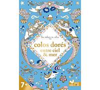 Colos dorés - Entre ciel et mer