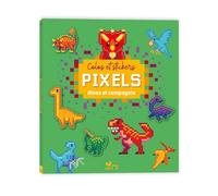 Colos pixels et stickers - dinos et compagnie