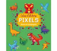 Frédéric Kucia – Colos pixels et stickers - dinos et compagnie – Document jeunesse – Broché