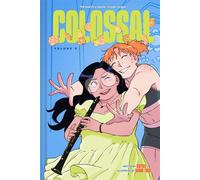Colossal (Volume 2) A Graphic Novel - Rutile - Abrams Fanfare - ebook (ePub) - Livre