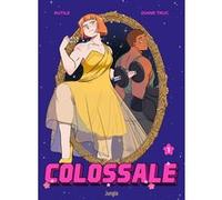 Colossale - Tome 1 Rutile (Auteur), Diane Truc (Dessinateur)