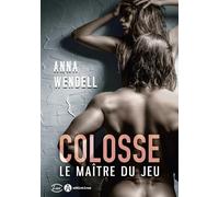 Colosse - Le Maître du Jeu