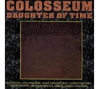 Colosseum - Daughter of Time [Import]
