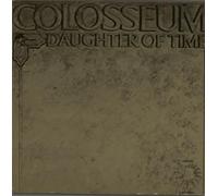 Colosseum - Daughter of time (RI, #25858et) / Vinyl record [Vinyl-LP]