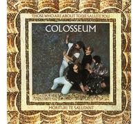 COLOSSEUM - THOSE WHO ARE ABOUT TO DIE SALUTE YOU CD NEUF