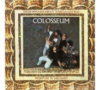 Colosseum Those Who Are About to Die Salute You (Vinyl)