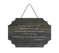 Colossians 1:16 For in Him All Things Were Created: Things in Heaven And on Earth, Visible And Invis Panneau en bois 6 x 10 Bible Art mural Plaques en bois pour porte d'entrée, salon, cuisine