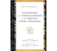 Colossians, 1-2 Thessalonians, 1-2 Timothy, Titus, Philemon