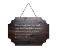 Colossians 3:12 Panneau en bois à suspendre avec inscription « So As God's Chosen People, Holy And Dearly Loved » - 15,2 x 25,4 cm - Décoration murale pour porte d'entrée, salon, cuisine
