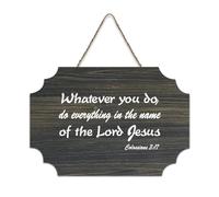 Colossians 3:17 Whatever You Do, Do Everything in The Name of The Lord Jesus Wood Sign 15,2 x 25,4 cm Décoration murale en bois pour porte d'entrée, salon, cuisine