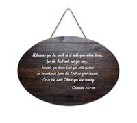 Colossians 3:23 24 Whatever You Do Work at It with Whole Being for The Lord Not for Men Panneau en bois rustique Art mural citations Plaque Poster Bureau Décoration d'intérieur 15,2 x 25,4 cm