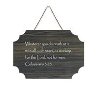 Colossians 3:23 Whatever You Do, Work at It with All Your Heart Plaque murale imprimée en bois rustique Décoration murale en bois avec citations pour bureau moderne Décoration d'intérieur Cadeaux 15,2