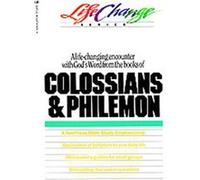 Colossians and Philemon, Lifechange Series/11 Lessons