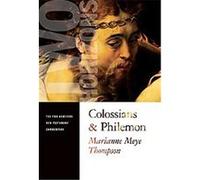 Colossians and Philemon, The Two Horizons New Testament Commentary Marianne Meye Thompson (Auteur)