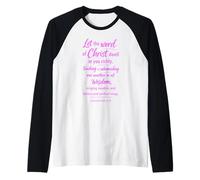 Colossiens 3:16 Let The Word of Christ Dwell Écriture Jésus Manche Raglan