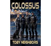 Colossus: A Sci-Fi Police Procedural Adventure