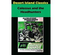 Colossus and The Headhunters