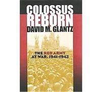 Colossus Reborn, Modern War Studies David M. Glantz (Auteur)
