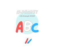Colour and play, learn your alphabet today