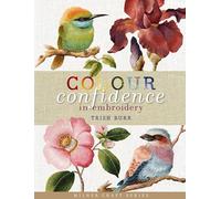 Colour Confidence in Embroidery