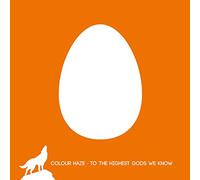 Colour Haze - To the Highest Gods We..