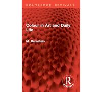 Colour in Art and Daily Life