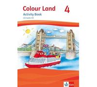 Colour Land 4: Activity Book mit Audio-CD Klasse 4 (Colour Land. Ab Klas (Poche)