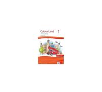Colour Land. Für Den Beginn Ab Klasse 1. Ausgabe 2016. Activity Book Mit Audio-Cd Und Bildkarten 1. Schuljahr