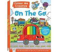 Colour Me Creative On the Go by Hinkler Pty Ltd Hinkler Pty Ltd (Auteur)