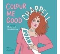 Colour Me Good Chappell Roan