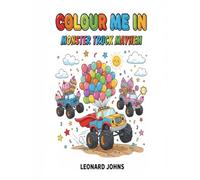 Colour Me In: Monster Truck Mayhem